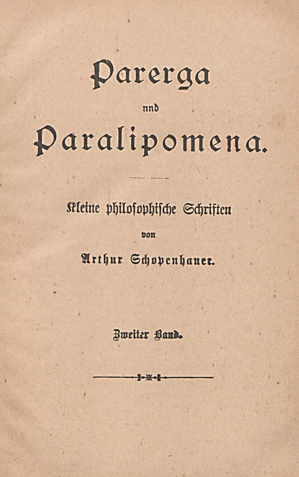 Parerga and Paralipomena