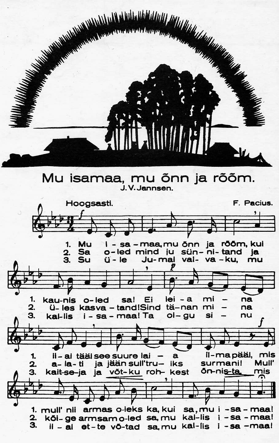 Mu isamaa, mu õnn ja rõõm